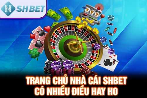 Trang chủ nhà cái SHBET có nhiều điều hay ho 